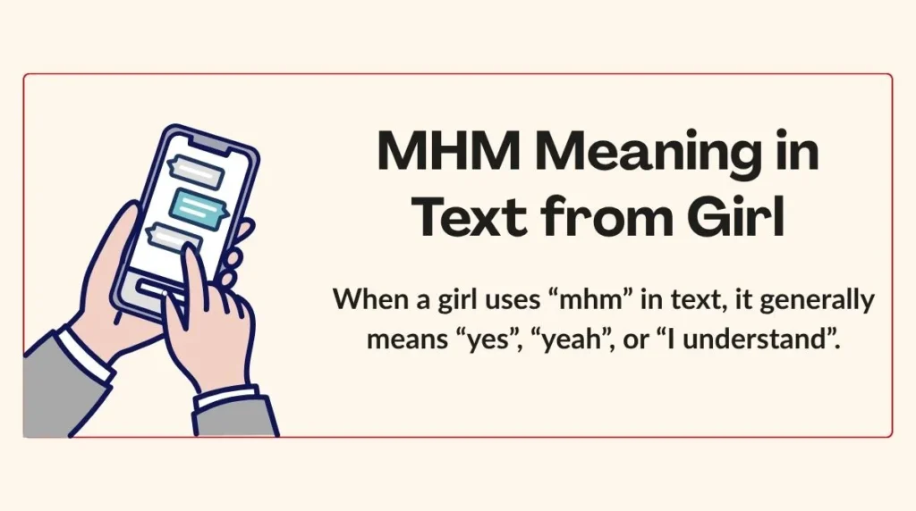 MHM Meaning in Text from Girl