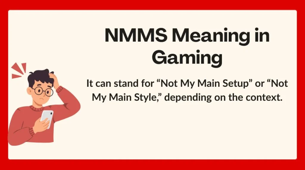NMMS Meaning in Gaming