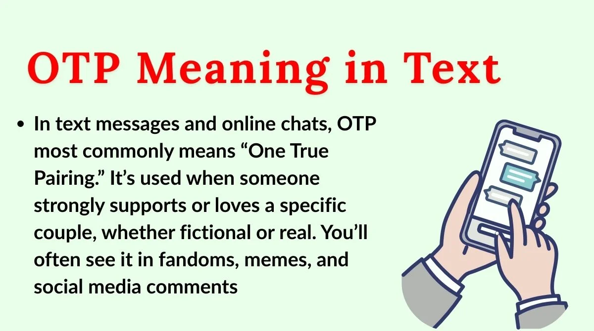 OTP Meaning in Text