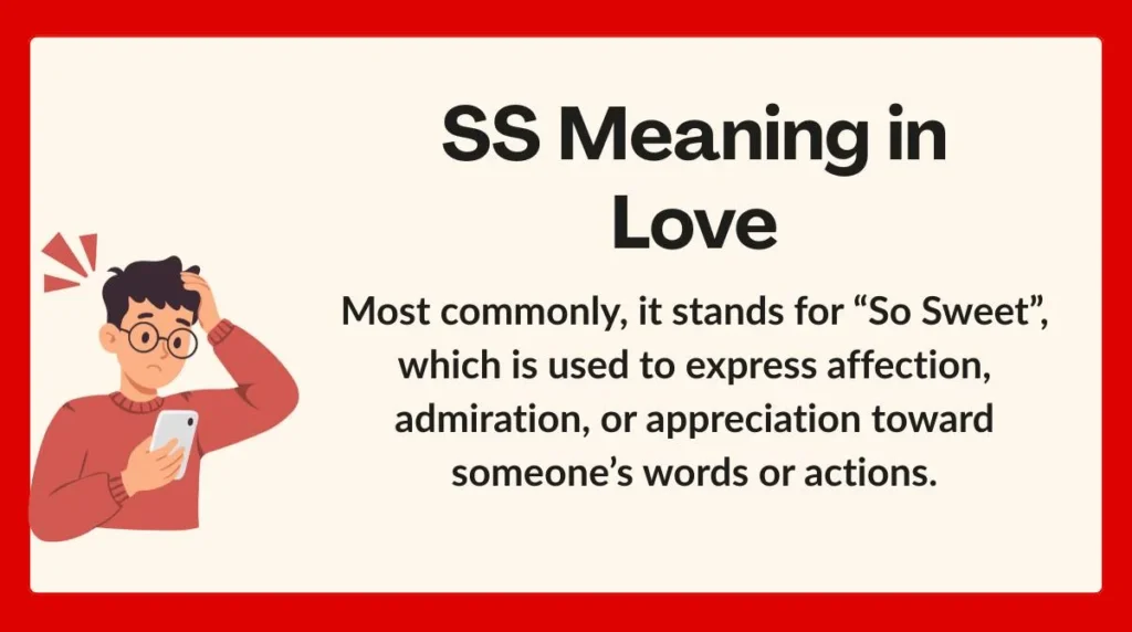 SS Meaning in Love