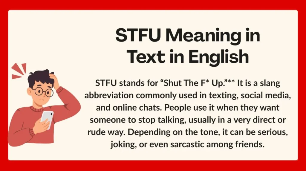 STFU Meaning in Text in English