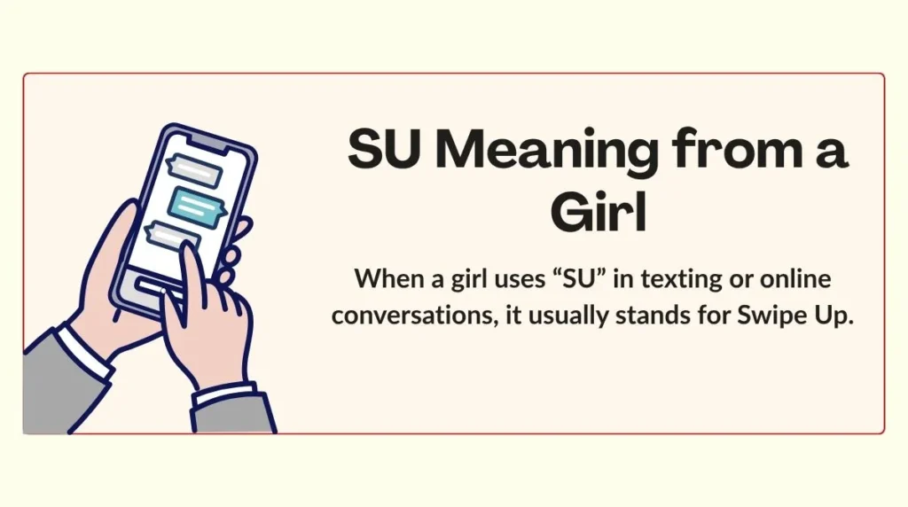 SU Meaning from a Girl