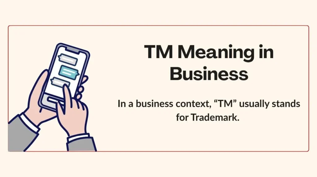TM Meaning in Business