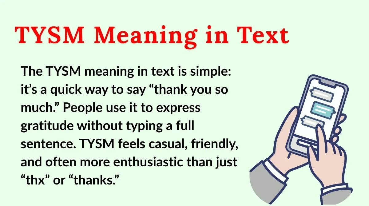 TYSM Meaning in Text