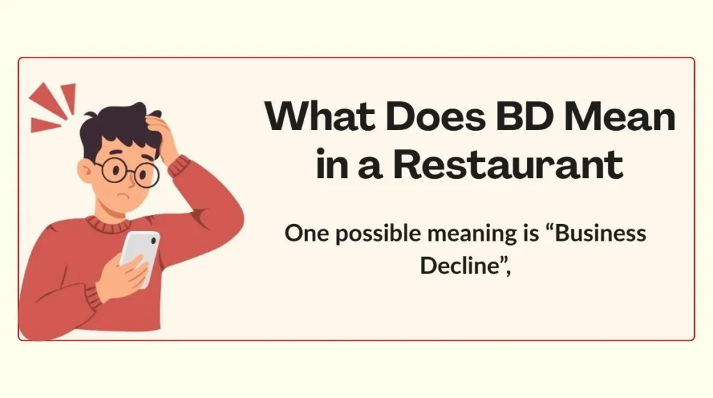 What Does BD Mean in a Restaurant