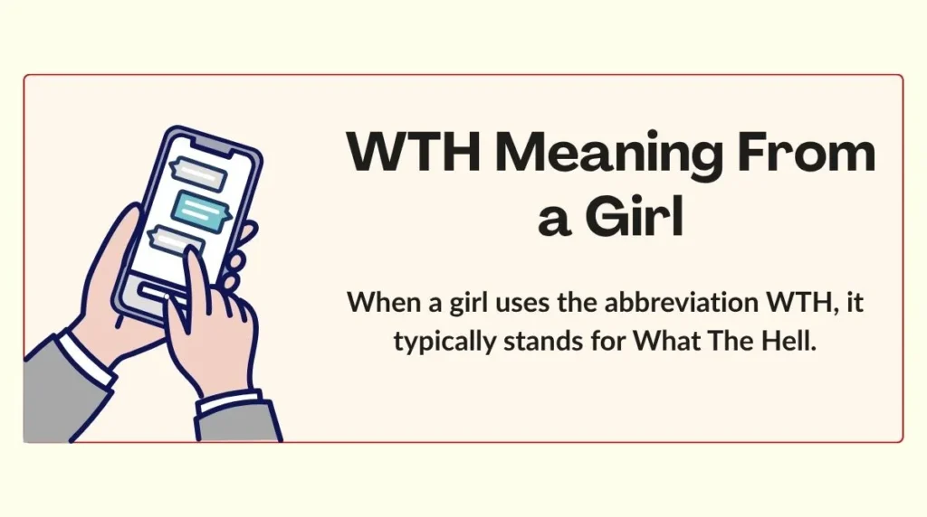 WTH Meaning From a Girl