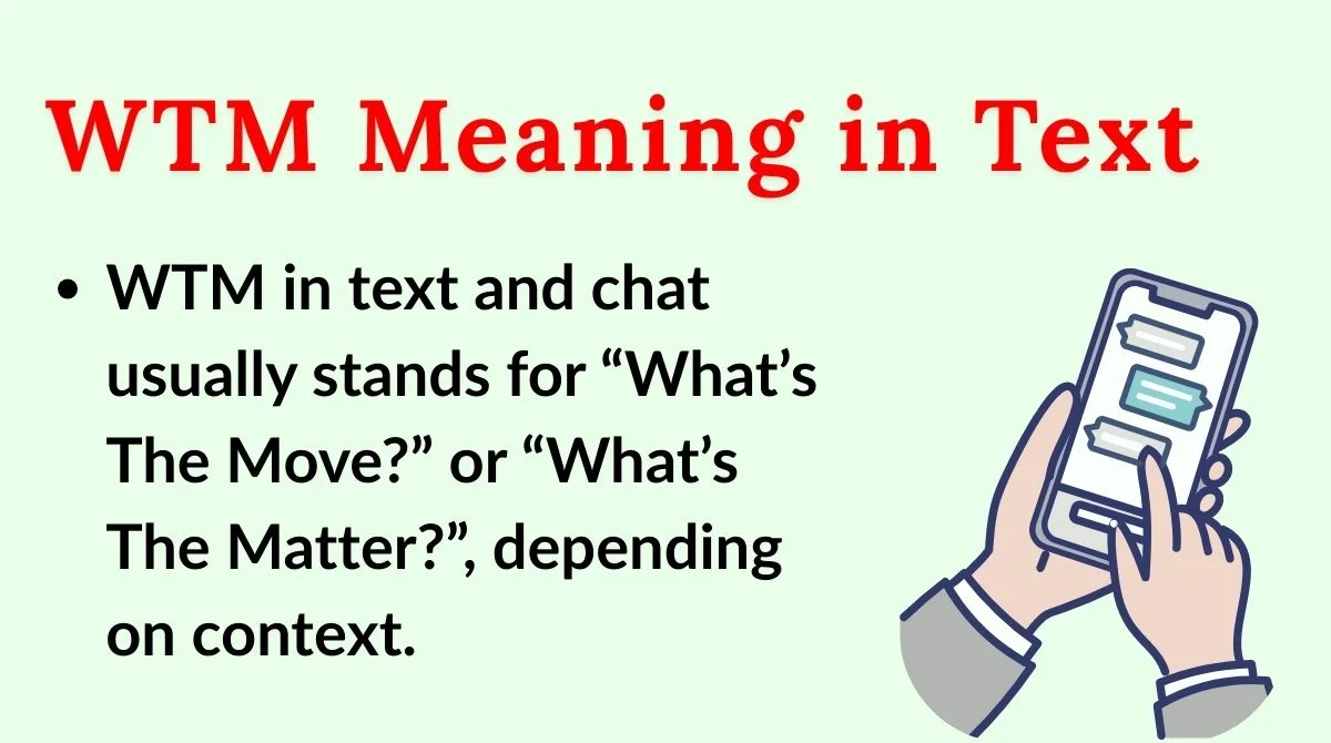 WTM Meaning in Text