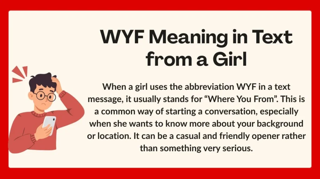 WYF Meaning in Text from a Girl