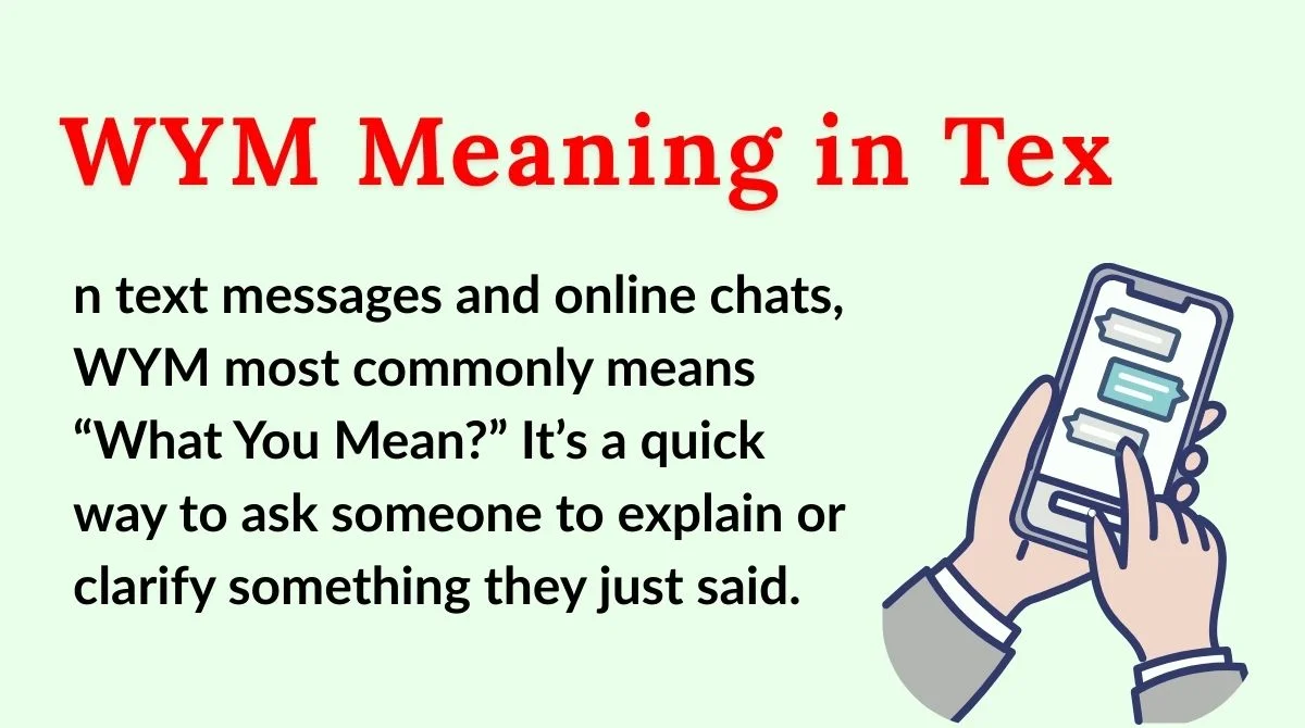 WYM Meaning in Text