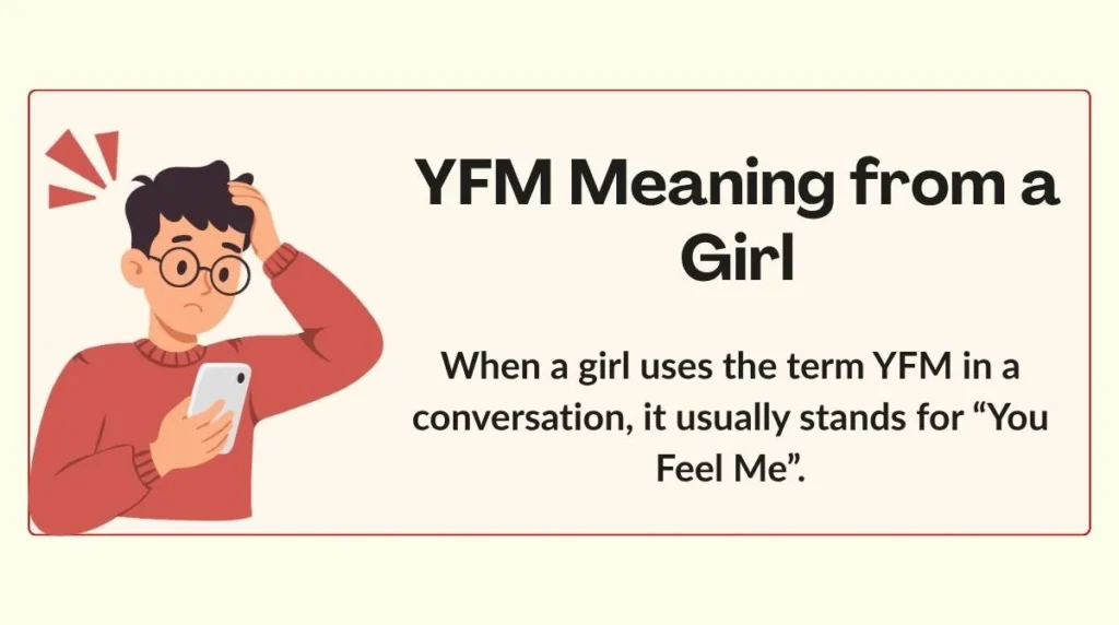 YFM Meaning from a Girl