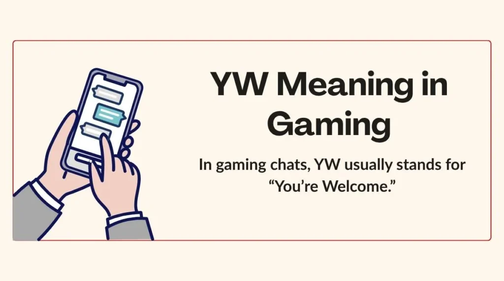 YW Meaning in Gaming