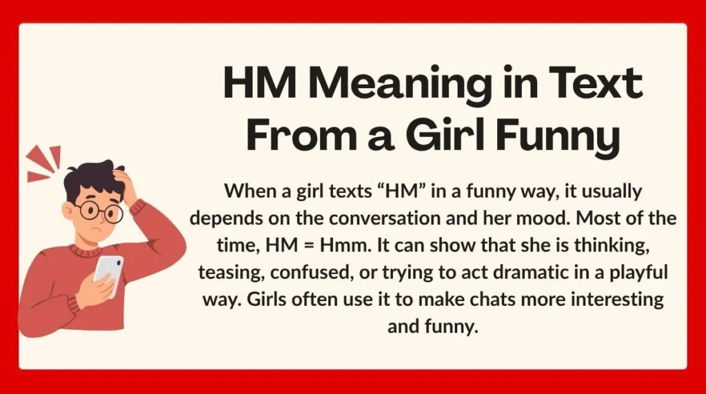 HM Meaning in Text From a Girl Funny