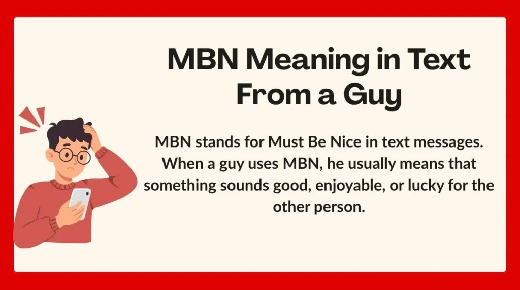 MBN Meaning in Text From a Guy