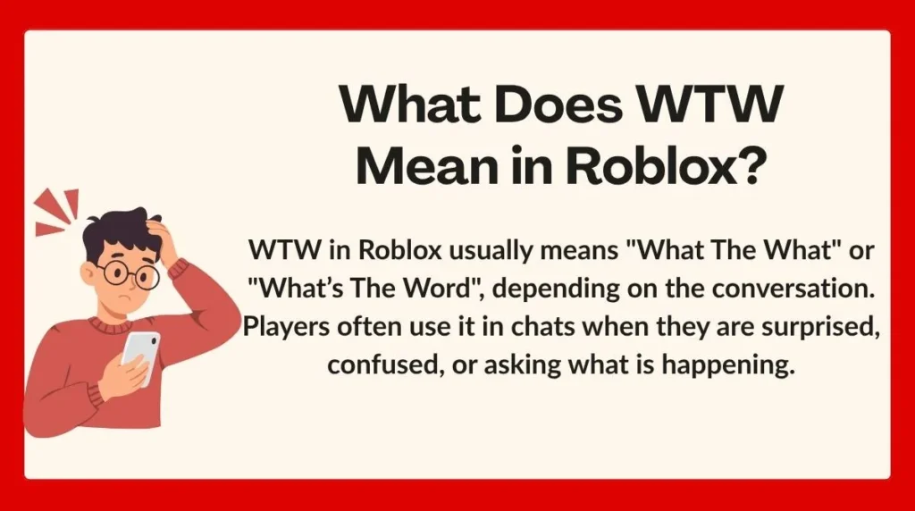 What Does WTW Mean in Roblox?